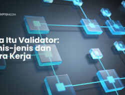 Jadi Validator Crypto? Ini Rahasia Suksesnya untuk Pemula!