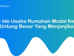 Rahasia Cuan Gila-Gilaan dari Usaha Rumahan Modal Receh!